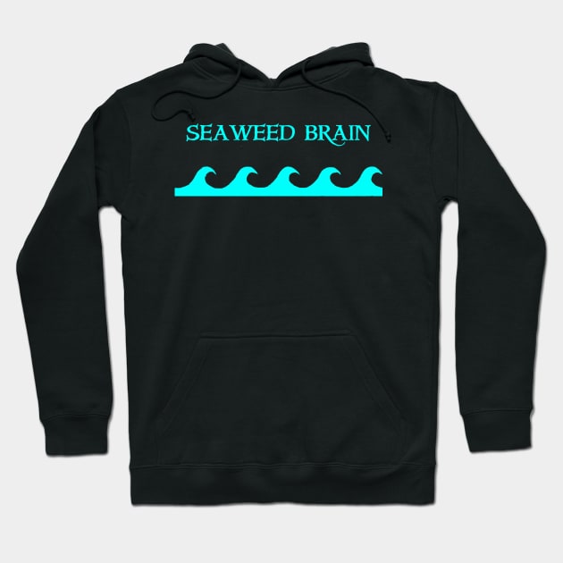 seaweed brain Hoodie by konstantlytired
